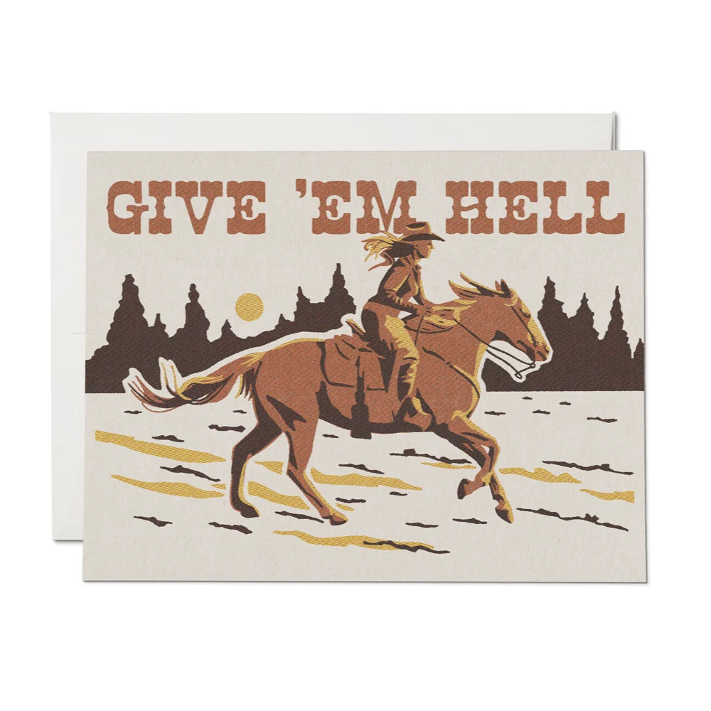 Give 'Em Hell Card