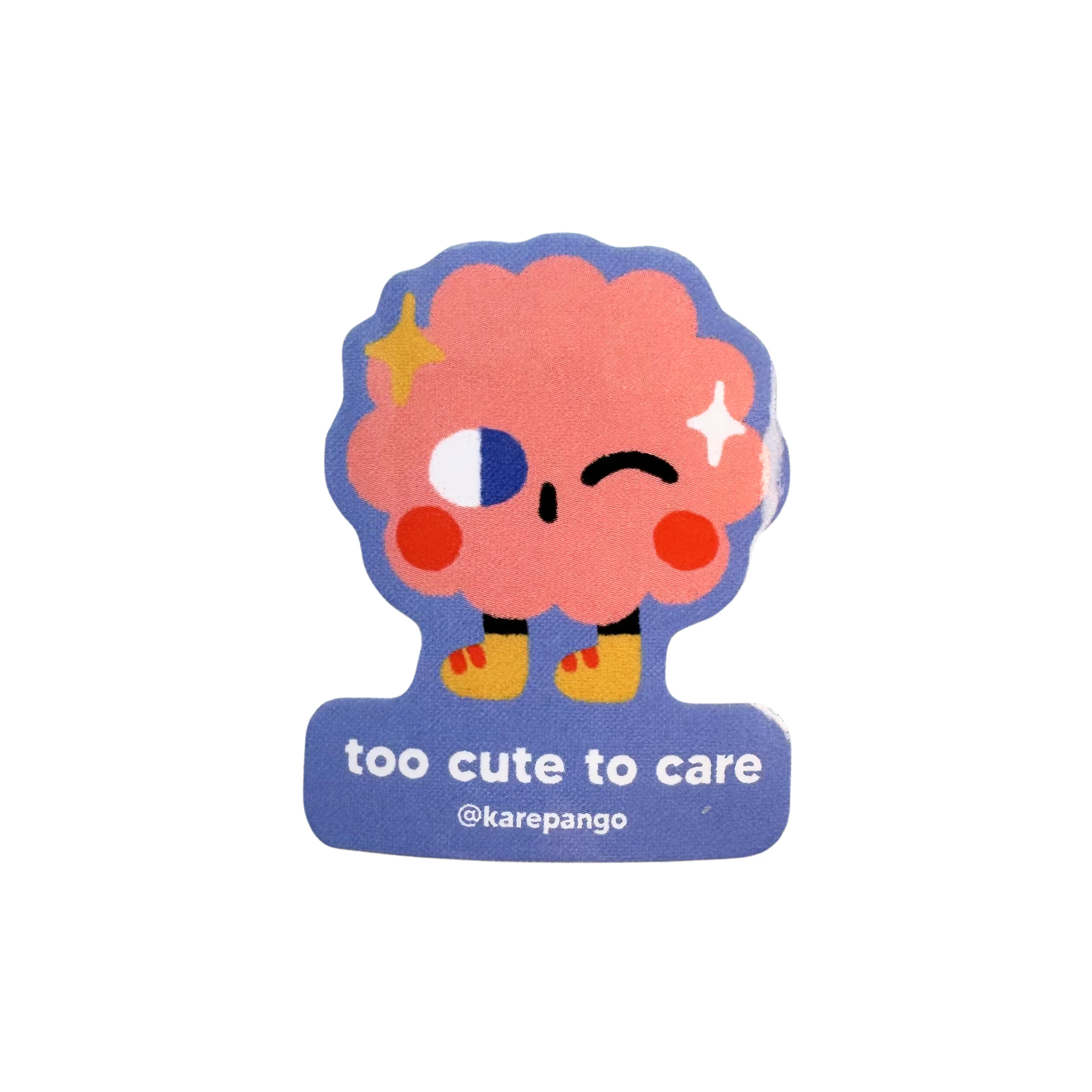 Too Cute to Care Die-Cut Sticker